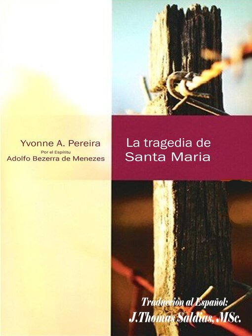 Title details for La Tragedia de Santa María by Yvonne A. Pereira - Available